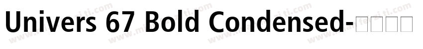Univers 67 Bold Condensed字体转换